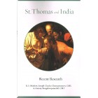 St Thomas And India: Recent Research By K S Mathew, Josesph Chacko Chennattuserry, CMI & Antony Bungalowparambil,CMI